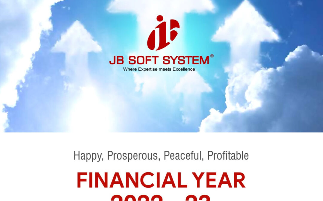 New Financial Year Message 2022-23 From CEO of JB Soft System
